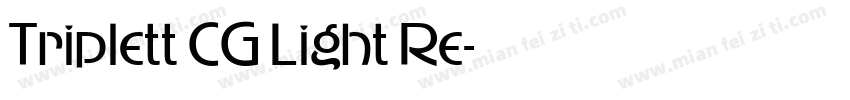 Triplett CG Light Re字体转换